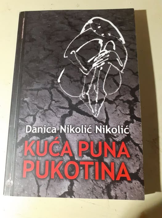 Danica Nikolić Nikolić
Kuća puna pukotina ili Roman piroman