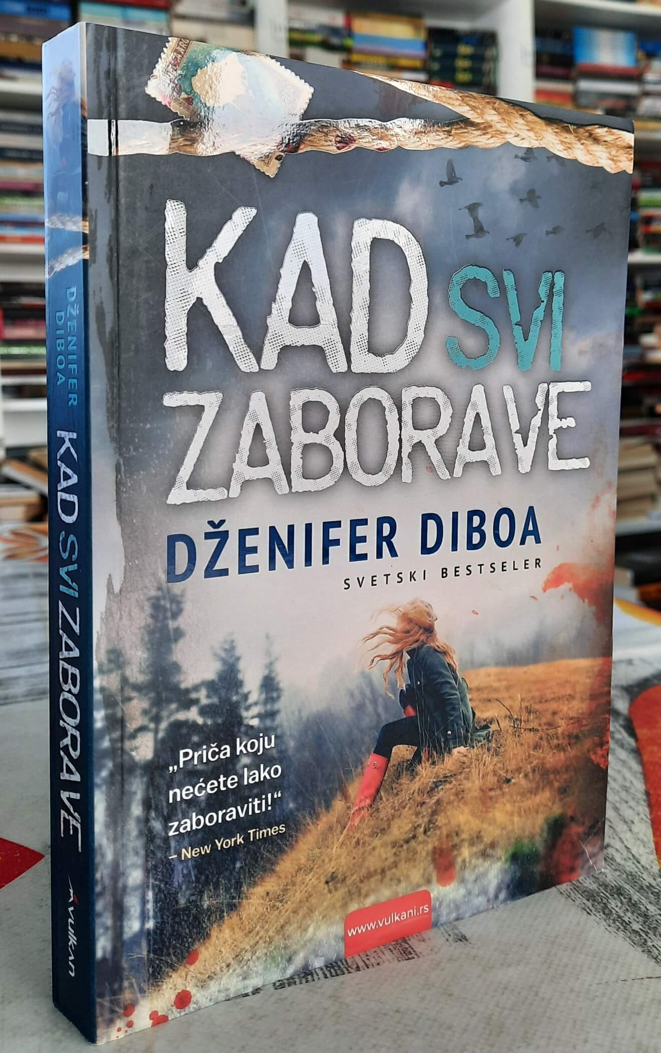 Dženifer Diboa
Kad svi zaborave